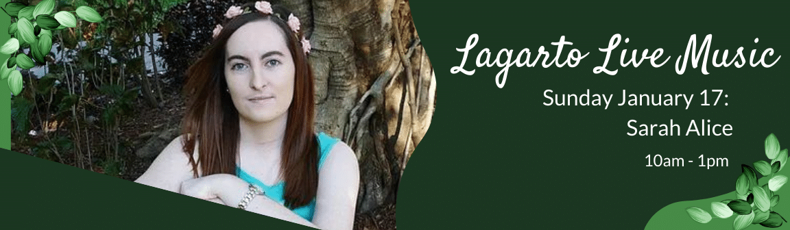 Enjoy live music at Cafe Lagarto with Sarah Alice